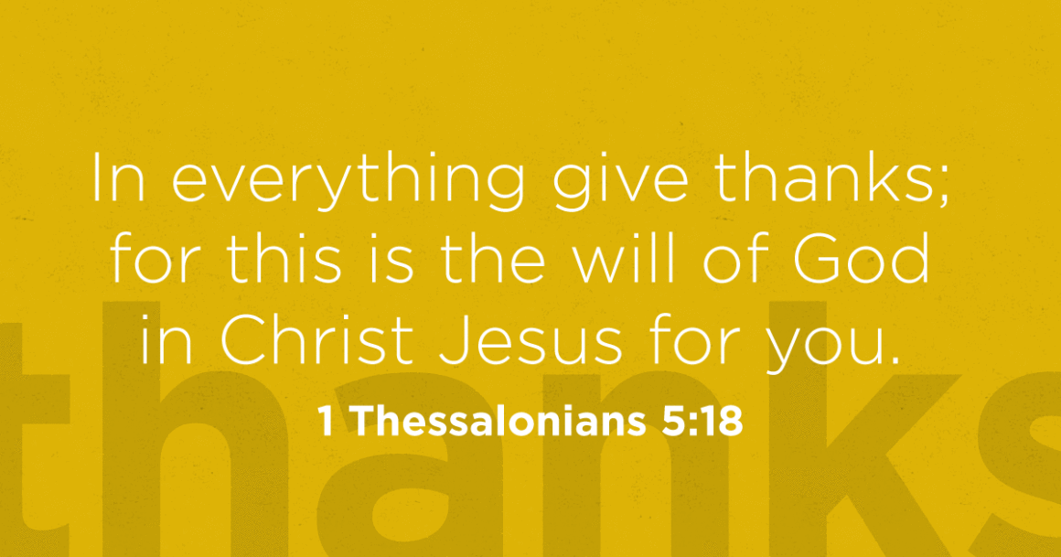 In Everything Give Thanks