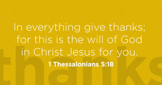 In Everything Give Thanks