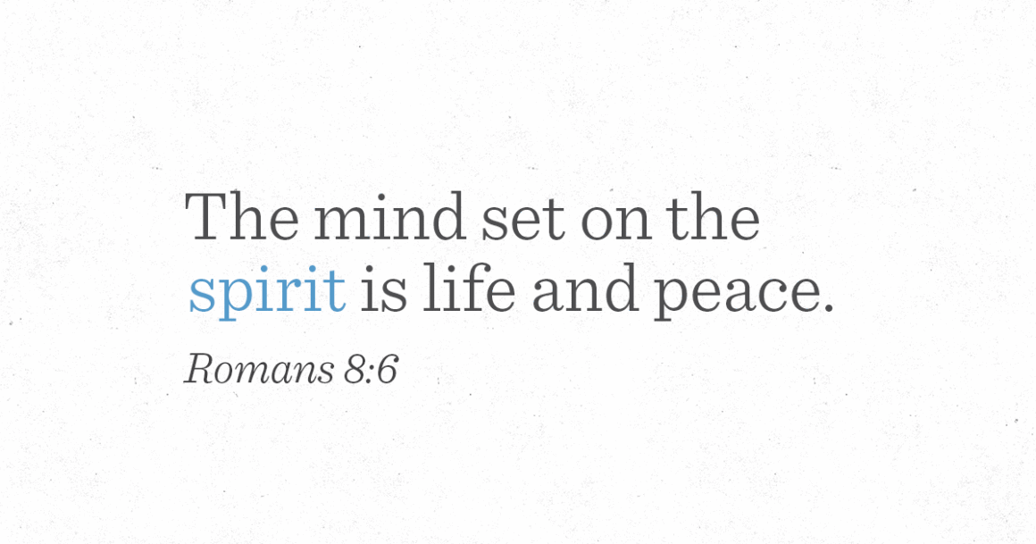 The Crucial Role of Our Mind in Romans 8:6