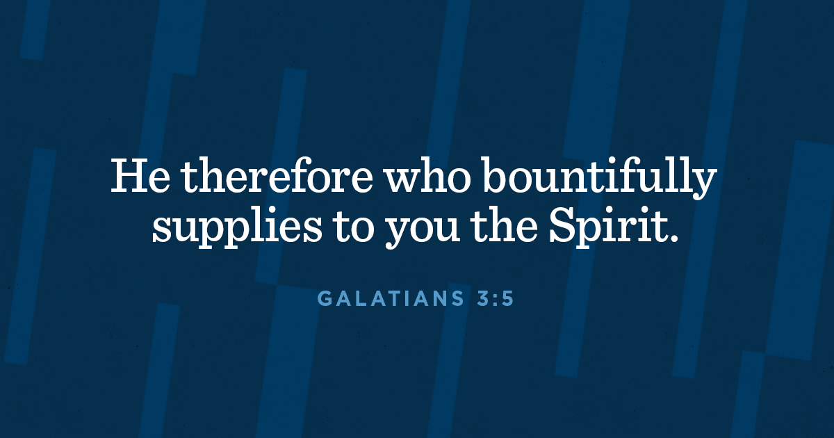 Bountiful Supply of the Spirit
